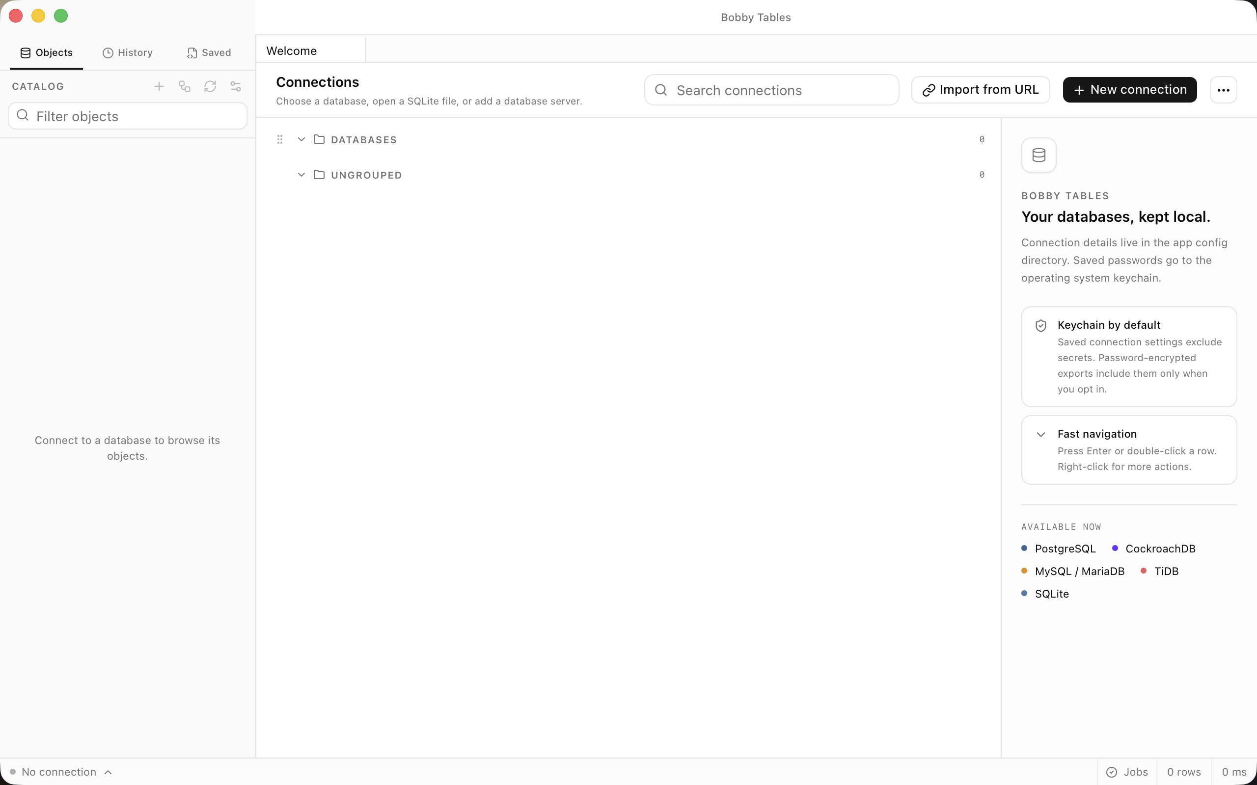 The empty Connections list on the Bobby Tables welcome screen, with New connection in the toolbar.