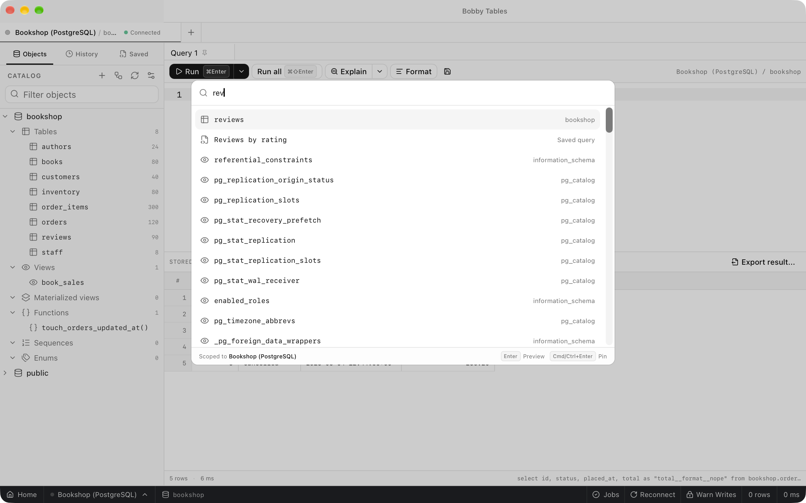 Open anything with rev typed, listing the reviews table with bookshop beside it and Reviews by rating with Saved query beside it, followed by system views from information_schema and pg_catalog.