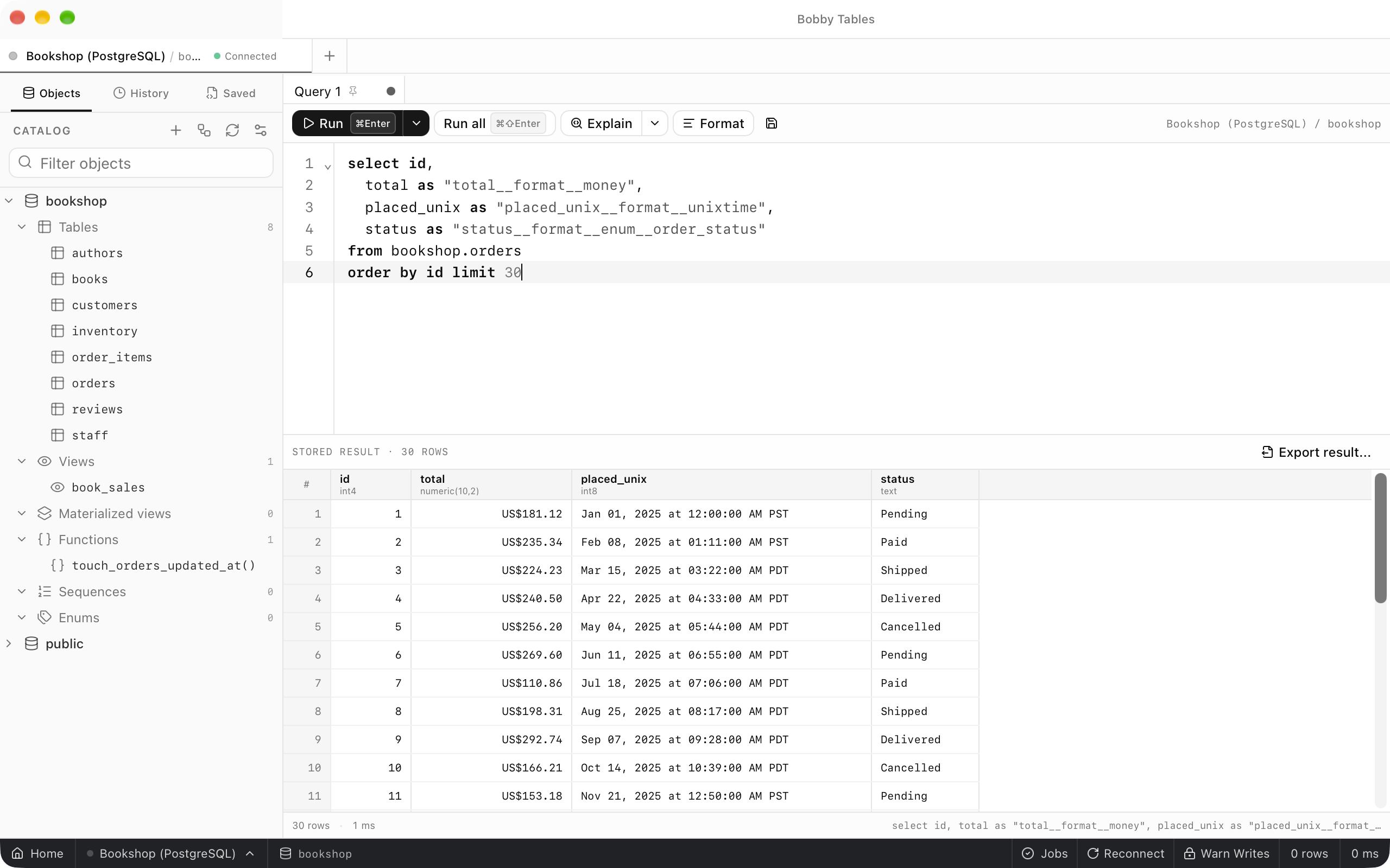 A query on orders with money, unixtime and enum aliases, and a result whose total, placed_unix and status columns show currency amounts, local dates and times, and labels such as Pending and Shipped.