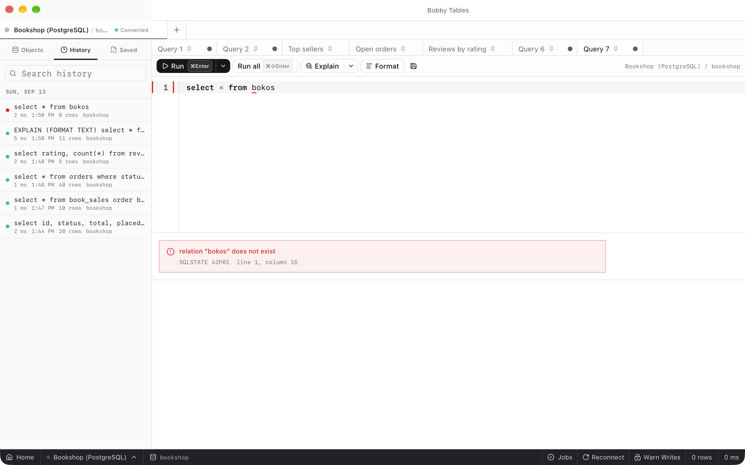 The query select * from bokos with the error position marked in the editor, and the results pane reporting that relation bokos does not exist with its SQLSTATE code, line and column.