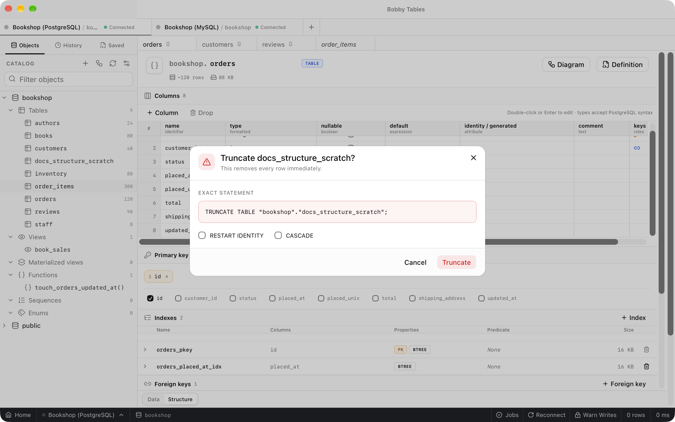 The truncate confirmation for a table, with This removes every row immediately., the exact TRUNCATE statement, and RESTART IDENTITY and CASCADE checkboxes.